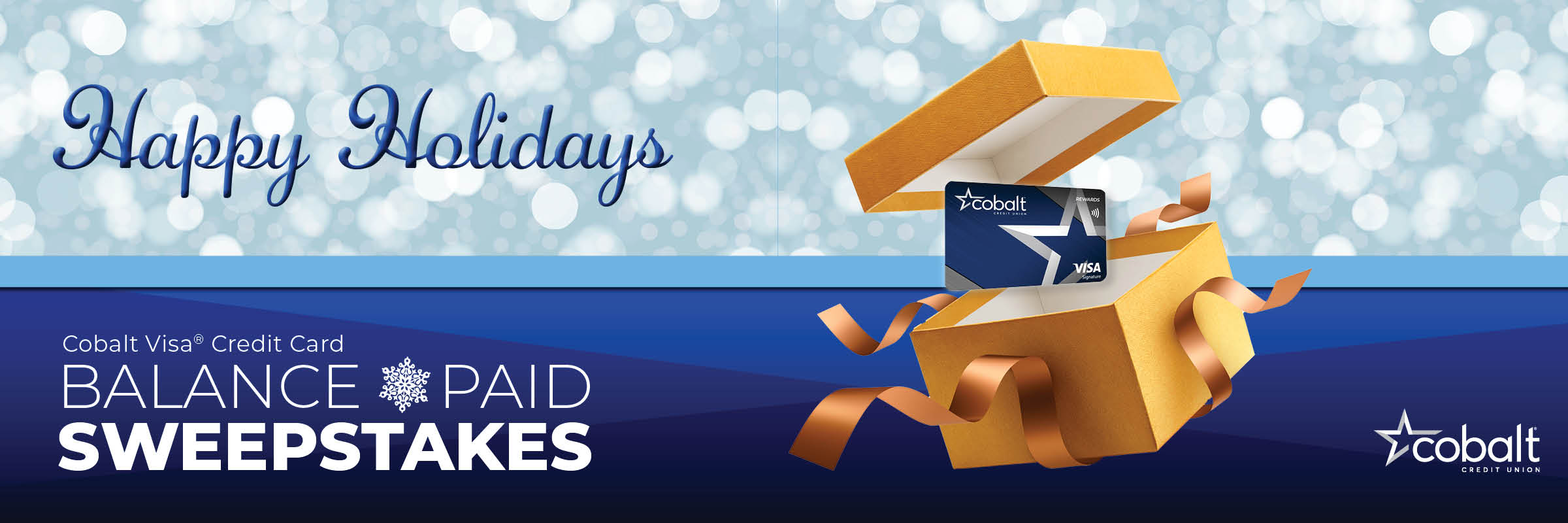 Happy Holidays Cobalt Visa Credit Card Balance Paid Sweepstakes